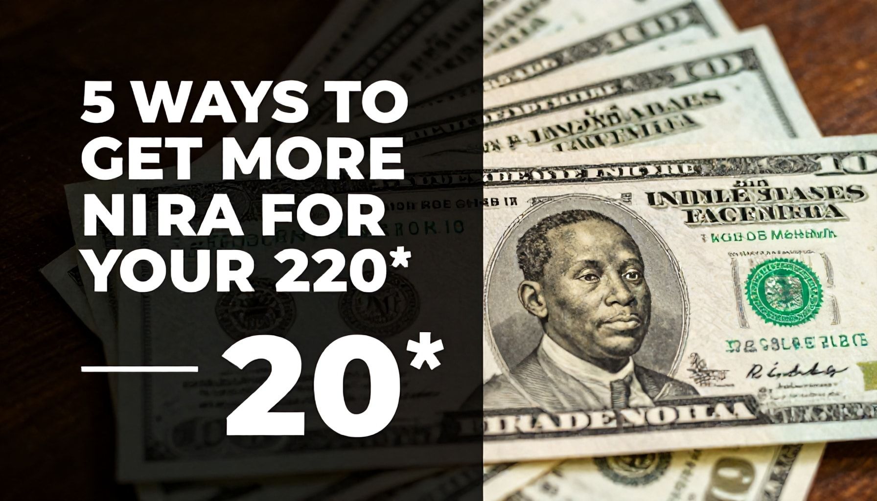 5 Ways to Get More Naira for Your $20*