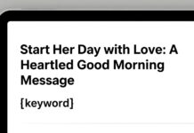 Start Her Day with Love: A Heartfelt Good Morning Message Home
