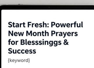 Start Fresh: Powerful New Month Prayers for Blessings & Success