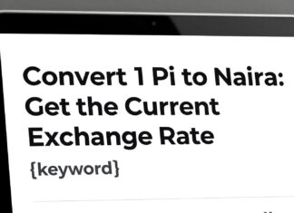 Convert 1 Pi to Naira: Get the Current Exchange Rate