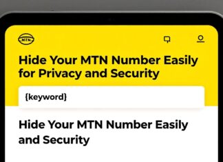 Hide Your MTN Number Easily for Privacy and Security