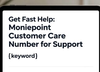 Get Fast Help: Moniepoint Customer Care Number for Support