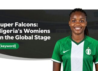 Super Falcons: Nigeria’s Women Champions on the Global Stage