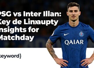 PSG vs Inter Milan: Key Lineup Insights for Matchday