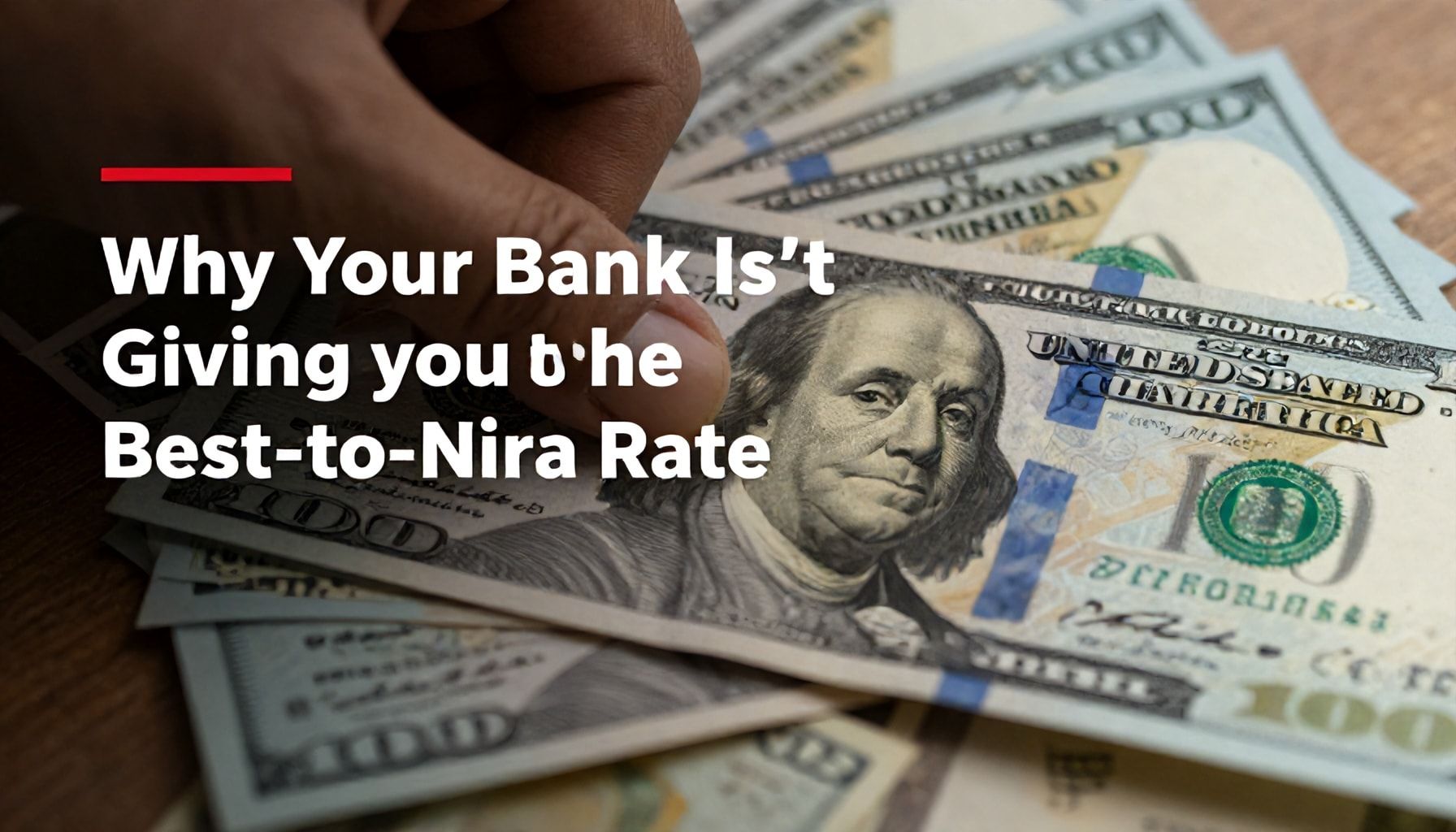 Why Your Bank Isn’t Giving You the Best Dollar-to-Naira Rate*
